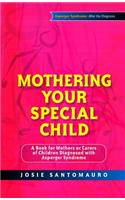 Mothering Your Special Child