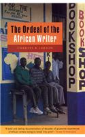 Ordeal of the African Writer