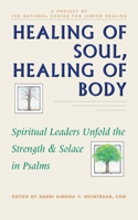 Healing of Soul, Healing of Body