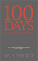 100 Days of Hope and Fear