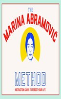 Marina Abramovic Method