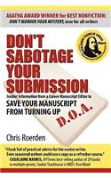 Don't Sabotage Your Submission