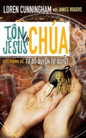 Tôn Jêsus là Chúa