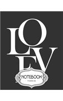 Notebook Journal Dot-Grid, Lined, Blank No Lined: LOVE: Pocket Notebook Journal Diary, 120 pages, 8" x 10" (Notebook Journal)