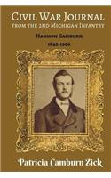 Civil War Journal from the 2nd Michigan Infantry: Harmon Camburn 1842-1906