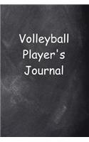 Volleyball Player's Journal Chalkboard Design: (Notebook, Diary, Blank Book)(Sports Journals Notebooks Diaries)