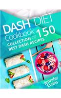 Dash Diet Cookbook: Collection of 150 Best Dash Recipes