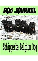 Dog Journal Schipperke Belgium Dog