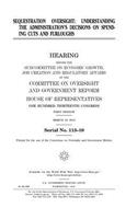 Sequestration oversight
