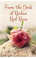 From the desk of Rockin Red Rose