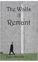 The Walls of Remant