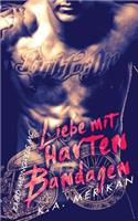 Liebe mit harten Bandagen - Rabid Mongrels MC