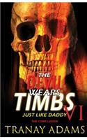 The Devil Wears Timbs 6: Just Like Daddy(6 Devil Wears Timbs)