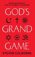 God's Grand Game