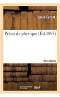 Précis de Physique 22e Édition