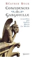 Confidences de gargouille
