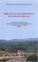 Dikili Tash, village préhistorique de Macédoine orientale