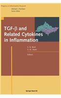 Tgf-&#946; And Related Cytokines in Inflammation