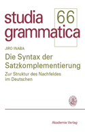 Die Syntax der Satzkomplementierung: (Studia Grammatica)