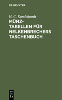 Münz-Tabellen Für Nelkenbrechers Taschenbuch