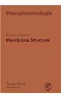 Membrane Structure