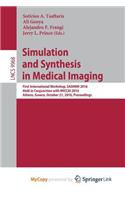 Simulation and Synthesis in Medical Imaging