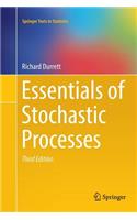 Essentials of Stochastic Processes