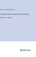 Massarenes; A novel, In Three Volumes