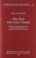 Alte Welt Und Neuer Glaube