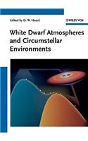 White Dwarf Atmospheres and Circumstellar Environments