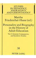 Personality and Biography: Proceedings of the Sixth International Conference on the History of Adult Education