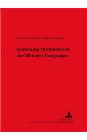 Botswana: The Future of the Minority Languages