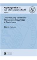 Die Umsetzung universeller Menschenrechtsvertraege in Deutschland