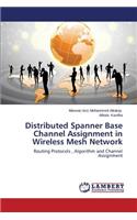 Distributed Spanner Base Channel Assignment in Wireless Mesh Network