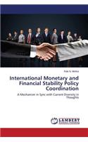 International Monetary and Financial Stability Policy Coordination
