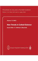 New Trends in Colloid Science