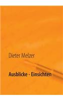 Ausblicke - Einsichten: Gedichte