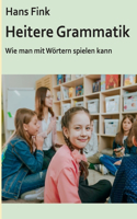 Heitere Grammatik
