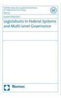 Legislatures in Federal Systems and Multi-Level Governance