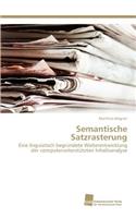 Semantische Satzrasterung