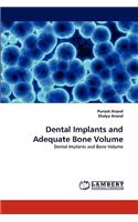 Dental Implants and Adequate Bone Volume