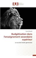 Budg?tisation Dans l'Enseignement Secondaire Sup?rieur