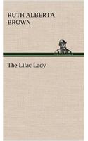 Lilac Lady