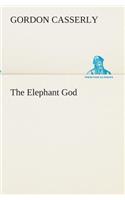 The Elephant God