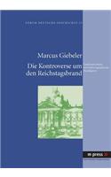 Die Kontroverse Um Den Reichstagsbrand