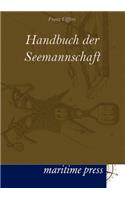 Handbuch der Seemannschaft