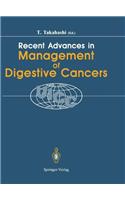 Recent Advances in Management of Digestive Cancers