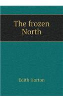 The Frozen North