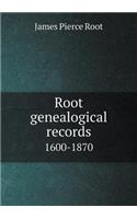 Root genealogical records 1600-1870
