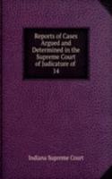 Reports of Cases Argued and Determined in the Supreme Court of Judicature of .